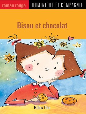 cover image of Bisou et chocolat